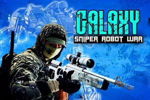 Poster Galaxy Sniper War Robot