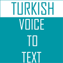 Turkish Speech To Text Convertor APK