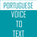 Portuguese Voice To Text Converter APK
