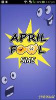 April Fool SMS ポスター