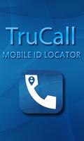 Truecall Mobile ID Locator poster