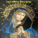 Tamil Mother Mary Songs-APK