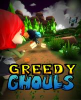 Greedy Ghouls 海報