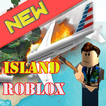 New Lsland Roblox Tips