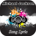 Michael Jackson Song Lyric icône