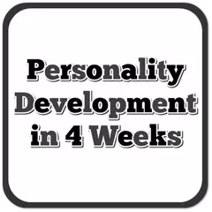 Develop Personality in 4 Weeks
