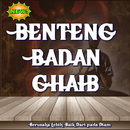 Benteng Badan Ghaib aplikacja