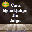 Cara Menaklukan Jin Jahat APK