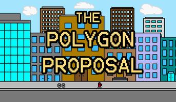 The Polygon Proposal Affiche