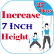 27 Days Increase 7 Inch Height