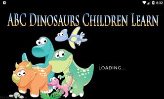ABC Dinosaurs Children Learn plakat