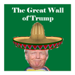 The Great Wall of Trump