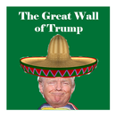 The Great Wall of Trump aplikacja