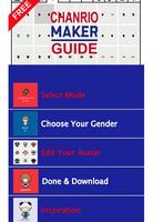 Guide For Chanrio Maker screenshot 1