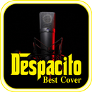 The Best Despacito Cover Song APK