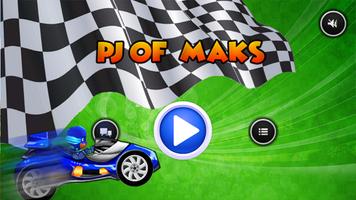 🎬 Pj of maks Racing پوسٹر