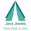 Java Jewels-Daily Dose of Java