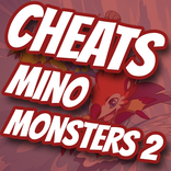 Cheats For Mino Monsters 2