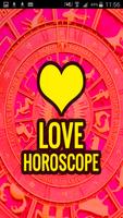 Daily Horoscope App for Love! Affiche