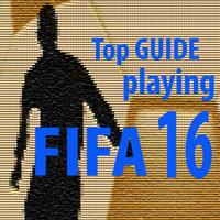 Top GUIDE playing FIFA 16 Affiche