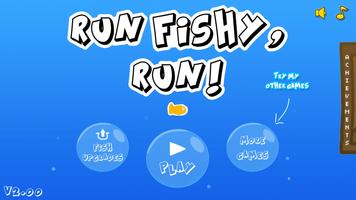 Run Fishy Run! plakat