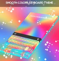 Smooth Colors Keyboard Theme poster