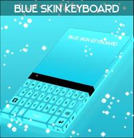 Blue Skin Keyboard poster