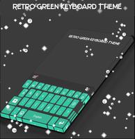 Retro Green Keyboard Theme poster