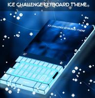 Ice Challenge Keyboard Theme poster