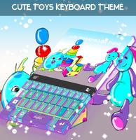 Cute Toys Keyboard Theme poster