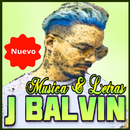 J Balvin Musica Reggaeton + Letras Nuevo APK