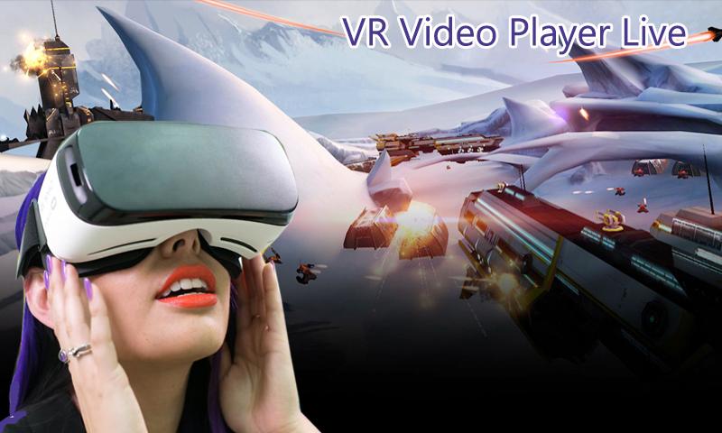 VR Video Player Live - Full HD Media Play Videos APK voor Android Download