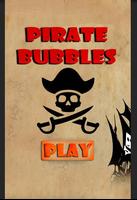 PIRATE BUBBLES Affiche