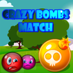 Crazy Bombs Match