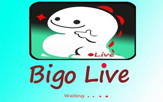 Hot Bigo Live Video  - bigo live البث المباشر tips Affiche