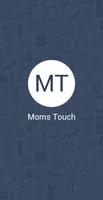 Moms Touch poster