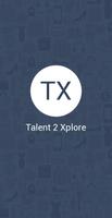 Talent 2 Xplore โปสเตอร์