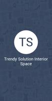 Trendy Solution Interior Space ポスター