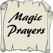 Magic Prayers