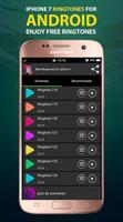 Iphone 7 Ringtones for Android capture d'écran 1