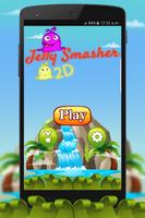 برنامه‌نما Jelly Smasher 2D عکس از صفحه