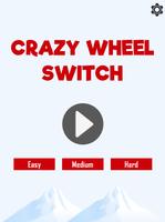 Poster Crazy Wheel Switch