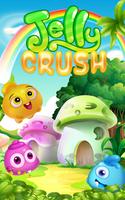 Jelly Crush Match 3 Affiche