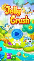 Jelly Crush Affiche