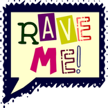 Rave Me!