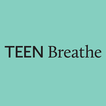 ”Teen Breathe Magazine
