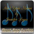 Ain't Your Mama Jennifer Lopez aplikacja