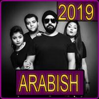 أغاني ارابيش 2018 بدون نت - arabish band‎ پوسٹر