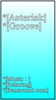Asterisk Groove Affiche