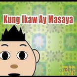 Pinoy Kung Ikaw ay Masaya Song